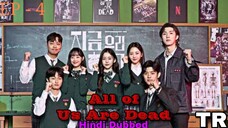 All of Us Are Dead Episode 4 Hindi Dubbed Korean Drama || Zombies Universe || Series