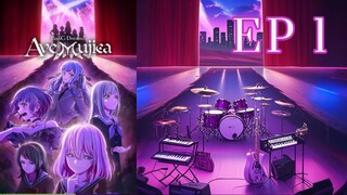 BanG Dream! Ave Mujica EP. 01