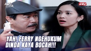"Bal Bal Lu Itu Lagi Sakit! Gak Akan Bisa Ngapa Ngapain!"| Api dan Cinta ANTV Eps 16 (5/5)