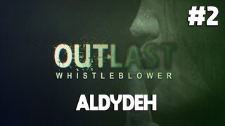 SELAMAT MALAM - Outlast: Whistleblower