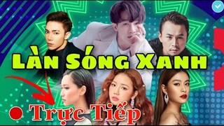 TRỰC TIẾP: LÀN SÓNG XANH Music Award 2020 | Xem Tại Đâu? | JACK, BINZ, SƠN TÙNG Hội Ngộ