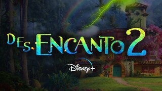 ENCANTO 2 (2024) PELICULA Disney Encanto 2 Teaser Trailer Concept en Español Latino