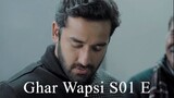 Ghar Wapsi S01 E01 Web Series
