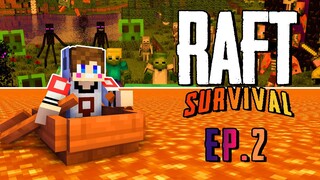 MineCraft Raft - หาวิธีเอาชีวิตรอดบนเกาะ #2 TAEJK