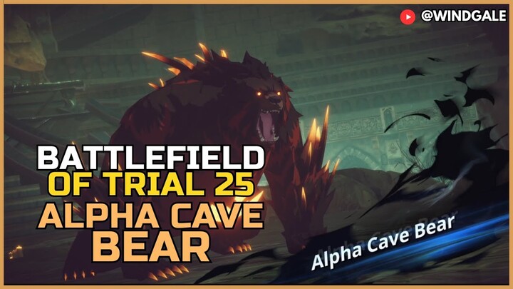 ALPHA CAVE BEAR | BATTLEFIELD OF TRIALS 25 - Solo Leveling