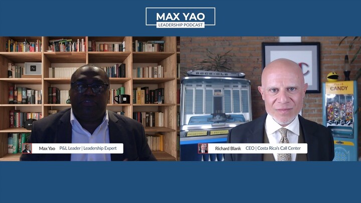 Max Yao Leadership Podcast.  Richard Blank on Telemarketing & Communication. Epi
