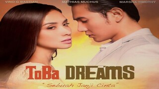 Toba Dreams (2015)