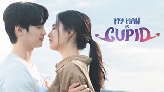 [ENG SUB] My Man Is Cupid Ep 1