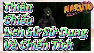 Thiên Chiếu Lịch Sử Sử Dụng Và Chiến Tích