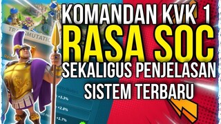 Komandan Terbaru KVK 1 Dengan Spek SOC Update Terbaru Dan Penjelasan Ringkas Rise Of Kingdom