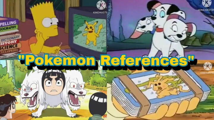 "Pokemon References" Compilation By EJA
