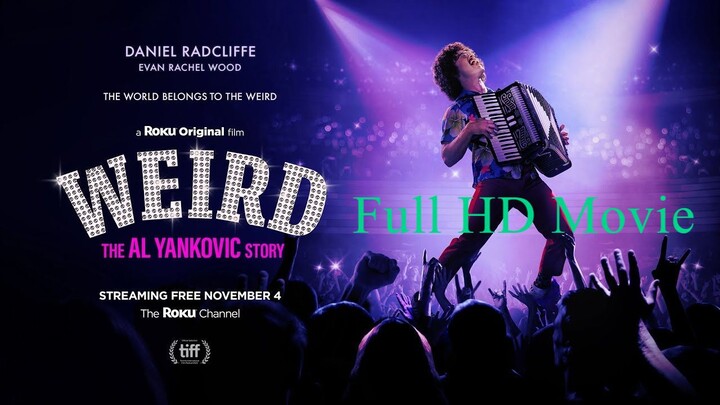 WeirWeird The Al Yankovic Story (2022)