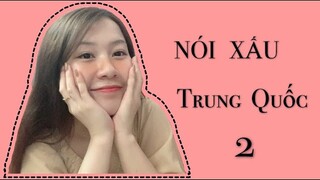 Những điều khiến mình KHÔNG THÍCH ở Trung Quốc| Nói xấu Trung Quốc 2 😂| Du học Trung Quốc vlog 🇨🇳