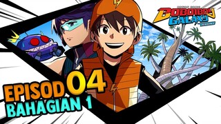 Bhg.1 | EP04 : PENDAKIAN KE LANGIT - #MotionComic BoBoiBoy Galaxy Musim Ke-2