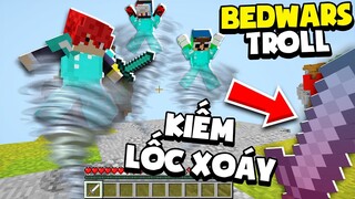 KHANGG HACK BEDWARS KIẾM LỐC XOÁY HACKER HẤT BAY CẢ NOOB TEAM VÀ CÁI KẾT *BEDWARS TROLL NOOB