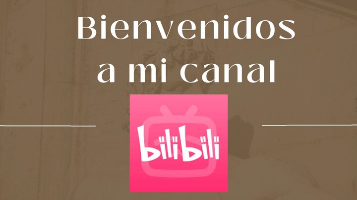 Bienvenidos a mi canal