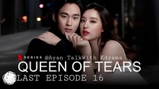 Queen of Tears Episode 16 part 1 Finale Hindi Dubbed | ○•○@AyanTalkWithKdrama.