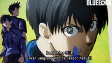 MENAKJUBKAN!! Hampir Selesai Season 1 Sudah Keluar Aja Season Ke 2 Nya |Blue Lock Season 2 Episode 1