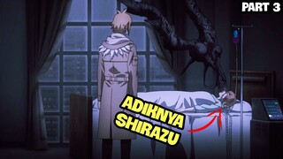 KEBENARAN TENTANG KONDISI DARI ADIKNYA SHIRAZU | ALUR CERITA TOKYO GHOUL SEASON 3 PART 3