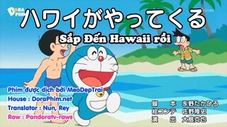 Doraemon : Sắp đến Hawaii rồi - Ngày của mẹ chưa bao giờ kết thúc