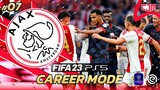 FIFA 23 Ajax Career Mode | Ajax vs PSV! Duel Sengit Dua Tim Terbaik Eredivisie #7