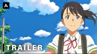Suzume no Tojimari - Official Trailer 3 | AnimeStan