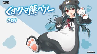 [S1] Tập 07 - Kuma Kuma Kuma Bear [Vietsub]
