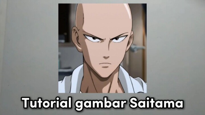 Tutorial gambar Saitama