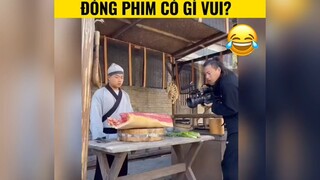 Đóng phim có gì vui 😂