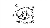 【APH English/Handwritten】Bet on me