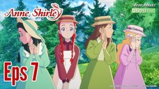 ((( ANNE SHIRLEY ))) TERBARU EPS.07 ( SUB INDO )