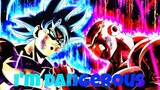 {AMV} - Goku VS Jiren - I'm Dangerous