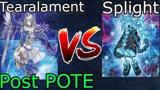 Tearalament Vs Splight Post POTE Yu-Gi-Oh! 2022
