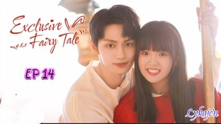 🇨🇳EXCLUSIVE FAIRYTALE EP 14(engsub)2023