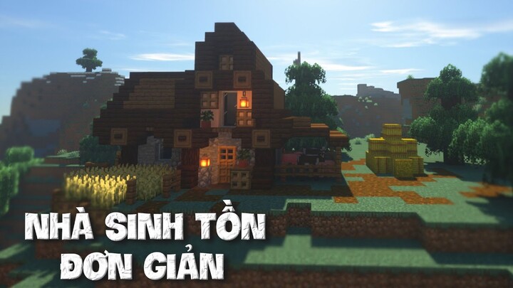 Hướng Dẫn Xây Nhà Đơn Giản Cho Sinh Tồn - Minecraft
