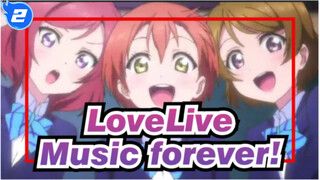 LoveLive|M μ\'sic forever!【MAD】_2