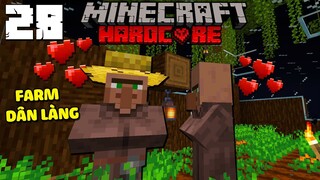 MINECRAFT SINH TỒN SIÊU KHÓ TẬP 28: MÁY FARM DÂN LÀNG !!