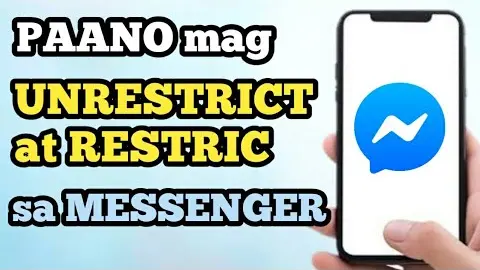 PAANO MAG UNRESTRICT AT RESTRICT SA MESSENGER HOW TO UNRESTRICT IN MESSENGER
