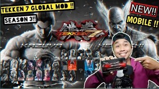 🔥TEKKEN 7 GLOBAL MOD SEASON 3 PARA SA MOBILE NAPAKAANGAS NITO !!!