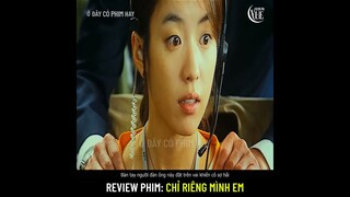 Review phim: Chỉ riêng mình em (Always Only You)Bỏ đi vì muốn dành những điều tốt đẹp nhất cho cô ấy