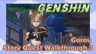 [Genshin  Walkthrough]  Gorou Story Quest Walkthrough 3