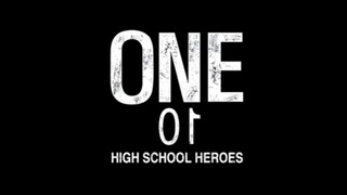 One: High School Heroes Episode 5