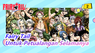 [Fairy Tail] Untuk Petualangan Selamanya_2