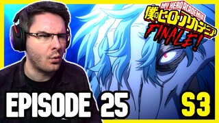 THE FINALE!! | My Hero Academia Season 3 Episode 25 REACTION | Anime Reaction