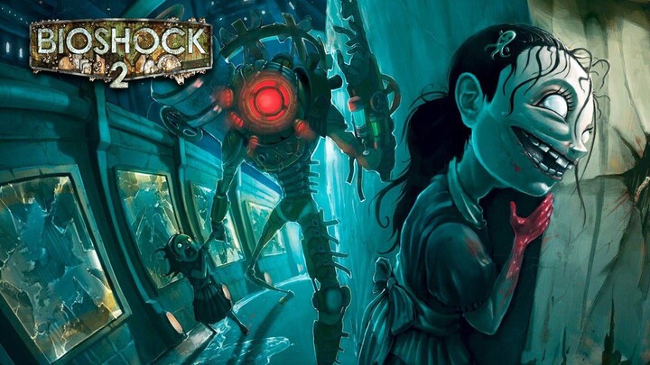 【Bioshock 2】Đánh giá toàn diện - Tình yêu chỉ là một phản ứng hóa học, nhưng chúng ta đã chọn trao c