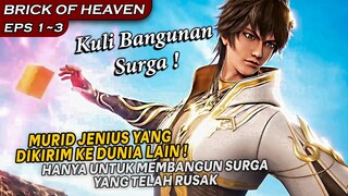 MURID JENIUS MALAH MENJADI KULI BANGUNAN PARA SURGA !!  - Alur Cerita Brick Of Heaven Eps 1-3