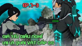 " Kẻ Yếu Đuối Giấu Ghề Là Quái Vật Cấp SS " Tập 1-3 | Review Phim Anime Hay