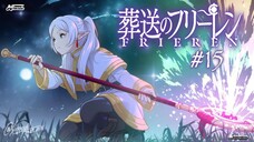 [S1] Tập 15 - Frieren: Pháp Sư Tiễn Táng [Vietsub]