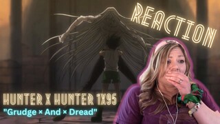 Hunter x Hunter 1x95 "Grudge × And × Dread" reaction & review