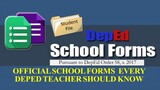 OFFICIAL SCHOOL FORMS EVERY DEPED TEACHER SHOULD KNOW